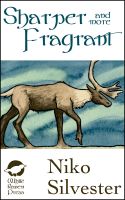 Cover for 'Sharper and More Fragrant'