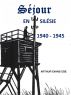 SÃ©jour en SilÃ©sie: 1940 - 1945 by Arthur Evans