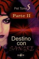 Cover for 'Destino con SANGRE : PARTE 2'