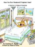 Have You Ever Wondered If Spiders Yawn? by Jonathan M. George