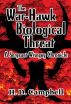 The War-Hawk Biological Threat: A Sergeant Wiseguy Chronicle by H.D. Campbell