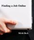 Finding a Job Online by Michi Beck
