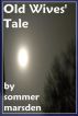Old Wives' Tale by Sommer Marsden