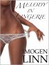 Melody in Lingerie (BDSM Erotica) by Imogen Linn