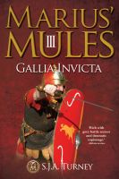 Cover for 'Marius' Mules III: Gallia Invicta'