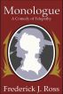 Monologue: A Comedy of Telepathy by Frederick Ross