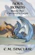 Soul Bonds: Book 1 Circles of Light series by E.M. Sinclair