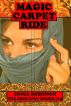 Magic Carpet Ride (Fantasy Erotica) by Sonia Robinson
