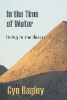 Cover for 'In the Time of Water: living in the desert'