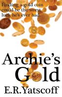 Cover for 'Archie's Gold'