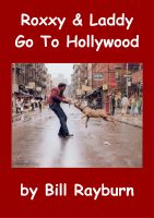 Cover for 'Roxxy & Laddy Go To Hollywood'