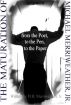 The Maturation of Michael Merriweather: From the Poet, to the Pen, to the Paper by MR Merriweather