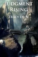 Cover for 'Judgment Rising: The Rys Chronicles Book III'