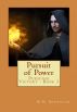 The Pursuit of Power by M.M. Brownlow