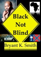Cover for 'Black Not Blind'