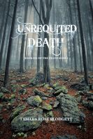 Cover for 'Unrequited Death (Death Series, #6)'