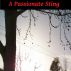 A Passionate Sting by Monica P