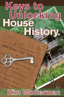 Cover for 'Keys to Unlocking House History'