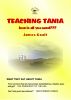 Teaching Tania - Love is all you need??? by James Gault