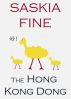 The Hong Kong Dong by Saskia Fine
