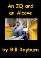 Cover for 'An IQ and an Alcove'