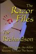 The Razor Files by Tor Richardson
