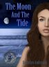 The Moon And The Tide by Derrolyn Anderson