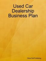 Cover for 'Used Car Dealership Business Plan'