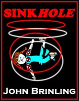 Cover for 'Sinkhole: A Short Story'