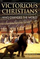 Cover for 'Victorious Christians - Who Changed the World'