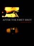 After The First Shot by Robert Benefiel