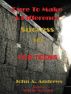 Dare To Make A Difference (Success 101) For TEENS by John A. Andrews
