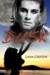 Dusk by Lana Griffin