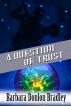 A Question of Trust by  