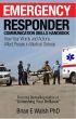 Emergency Responder Communication Skills Handbook: How Your Words and Actions Affect People in Medical Distress by Brian Walsh