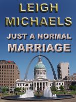 Cover for 'Just a Normal Marriage'