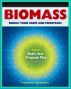 21st Century Biomass and Energy Crops: Feedstocks, Biochemical Conversion, Cellulosic Ethanol, Biodiesel, Processing Research, Sugars, Biorefineries, Agricultural Residue, Corn Dry Mill, Syngas by Progressive Management