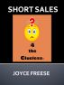 Short Sales 4 the Clueless by Joyce Freese