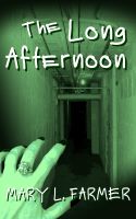 Cover for 'The Long Afternoon'