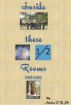 Inside these Rooms by Marion O. R.