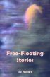 Free Floating Stories by Joe Novara