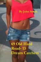 Cover for '69 Old Hard Road-13- Dream Catchers'
