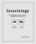 Israelology: The Birthright, House of Israel, Kingdom, ans Sons of God by Paul Andree