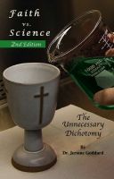 Cover for 'Faith vs. Science - The Unnecessary Dichotomy'