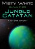 Jungle Catatan by Misty White