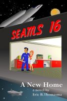 Cover for 'SEAMS16:A New Home'