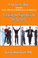 Cover for 'Top Secrets for Creating the Right Attitude for Success'