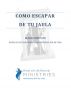 Como Escapar de Tu Jaula by Mark Simpson