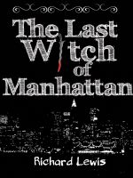 Cover for 'The Last Witch of Manhattan'