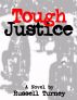 Tough Justice by Russell Turney